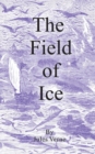 The Field of Ice - Book