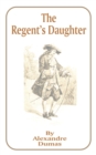 The Regent's Daughter - Book