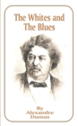 The Whites and the Blues - Book