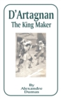 D'Artagnan: The King Maker - Book