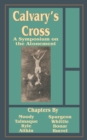 Calvary's Cross : A Symposium on the Atonement - Book