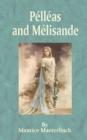 Pelleas and Melisande - Book
