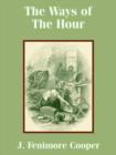 The Ways of The Hour - Book