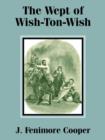 The Wept of Wish-Ton-Wish - Book