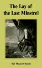 The Lay of the Last Minstrel - Book