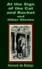 At the Sign of the Cat and Racket and Other Stories - Book