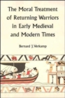 Moral Treatment of Returning Warriors - Book
