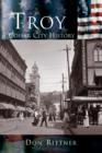 Troy : A Collar City History - Book