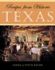 Recipes from Historic Texas - Book