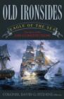 Old Ironsides : Eagle of the Sea - Book