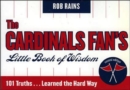 The Cardinals Fan's Little Book of Wisdom--12-Copy Counter Display - Book