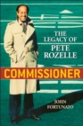 Commissioner : The Legacy of Pete Rozelle - Book