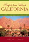 Recipes from Historic California : A Restaurant Guide and Cookbook - Book