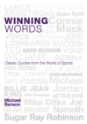Winning Words : Classic Quotes from the World of Sports - eBook