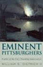 Eminent Pittsburghers : Profiles of the City's Founding Industrialists - Book