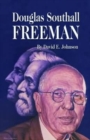 Douglas Southall Freeman - Book