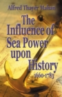 Influence of Sea Power Upon History, 1660-1783, The - Book