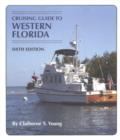 Cruising Guide To Western Florida - Book