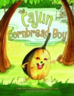 Cajun Cornbread Boy, The - Book