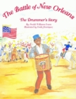 Battle of New Orleans, The : The Drummer's Story - Book