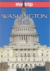 My Trip To Washington D.C. - Book