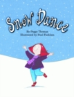 Snow Dance - Book