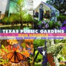 Texas Public Gardens - Book