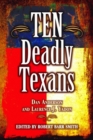Ten Deadly Texans - Book
