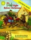 Irish Night Before Christmas Coloring Book, An - Book