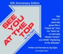 See You at the Top : 25th Anniversary Edition Revised and Updated - Book