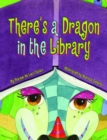 There's a Dragon in the Library - Book