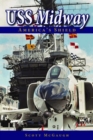 USS Midway : America's Shield - Book