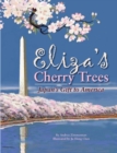 Eliza's Cherry Trees : Japan's Gift to America - Book