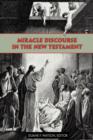 Miracle Discourse in the New Testament - Book