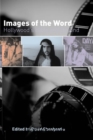 Images of the Word : Hollywood's Bible and Beyond - Book
