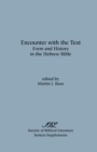 Encounter with the Text : Form and History in the Hebrew Bible - Book