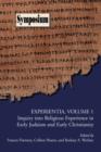 Experientia, Volume 1 : Inquiry into Religious Experience in Early Judaism and Christianity - Book