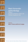 Plato's Parmenides and Its Heritage : Volume II: Reception in Patristic, Gnostic, and Christian Neoplatonic Texts - Book