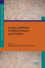 Levites and Priests in Biblical History and Tradition - Book