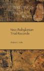 Neo-Babylonian Trial Records - Book