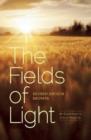 Fields of Light : An Experiment in Critical Reading - Book