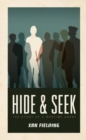 Hide & Seek : The Story of a Wartime Agent - Book