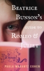 Beatrice Bunson's Guide to Romeo and Juliet - Book