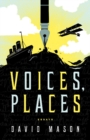 Voices, Places : Essays - Book