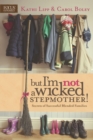 But I'M Not A Wicked Stepmother! - Book