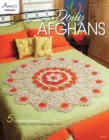 Doily Afghans : 5 Colorful Afghans Made Using Worsted-Weight Yarn - Book