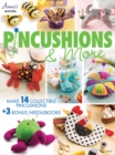 Pincushions & More : 17 Fun Filled Projects - Book
