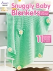 Snuggly Baby Blankets to Crochet : 11 Adorable Blankets for Baby! - Book