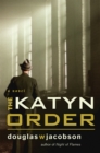 Katyn Order : A Novel - Book