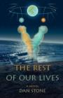 The Rest of Our Lives - Book